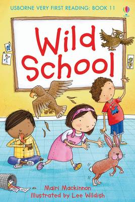 Usborne Very First Reading 11: Wild School