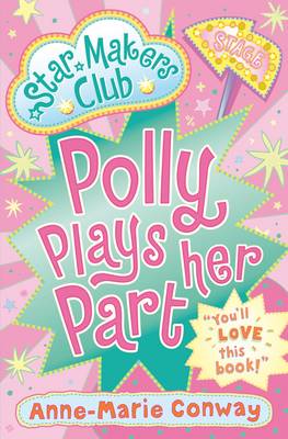 Polly Plays Her Part (Starmaker's Club)