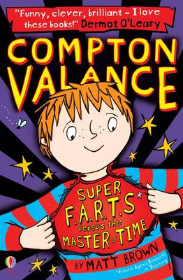 Compton Valance Super F.A.R.T.s versus the Master of Time