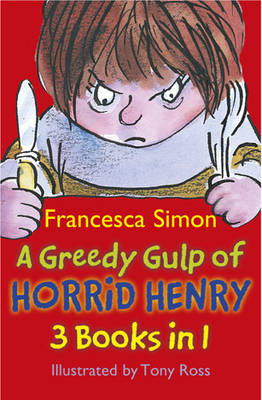 A Greedy Gulp of Horrid Henry