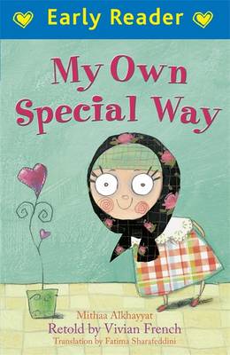 My Own Special Way (Early Reader)