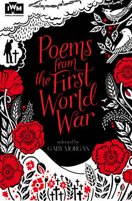 Poems from the First World War Published in Association with Imperial War Museums