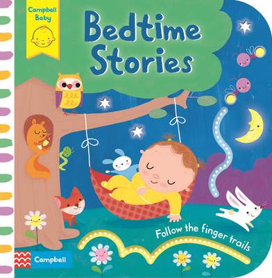 Bedtime Stories Baby's First Storybook: Follow the Finger Trails