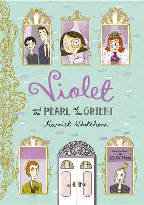 Violet and the Pearl of the Orient