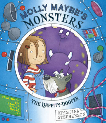 Molly Maybe's Monsters: The Dappity Doofer