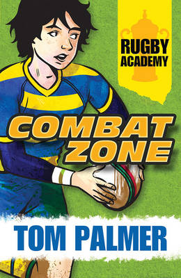 Rugby Academy: Combat Zone