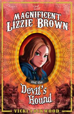 The Magnificent Lizzie Brown and the Devil's Hound