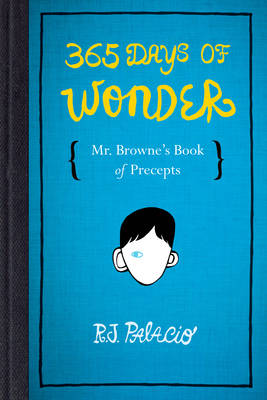 Cover for 365 Days of Wonder by R. J. Palacio