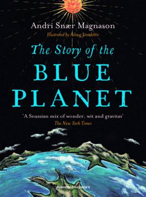 The Story of the Blue Planet