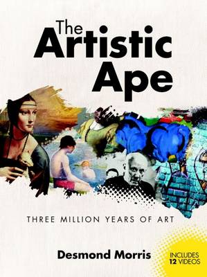 The Artistic Ape Three Million Years of Art