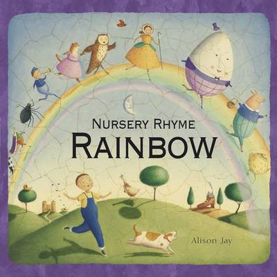 Nursery Rhyme Rainbow (board book)