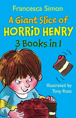 A Giant Slice of Horrid Henry