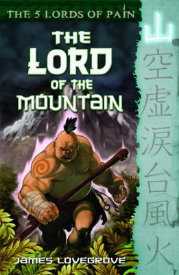 The Five Lords of Pain: Book 1 The Lord of the Mountain