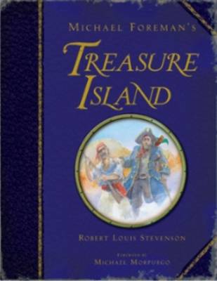 Michael Foreman's Treasure Island