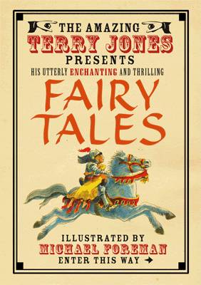 Fairy Tales (The Fantastic World of Terry Jones)