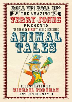 Animal Tales (The Fantastic World of Terry Jones)