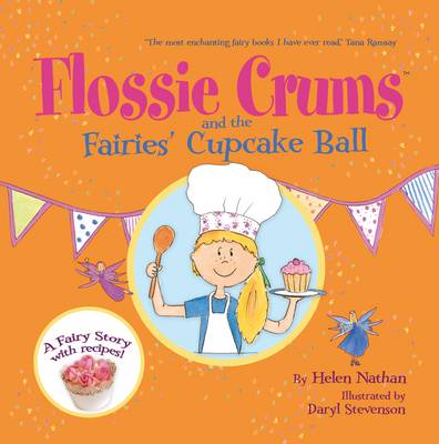 Flossie Crums: The Fairies Cupcake Ball 