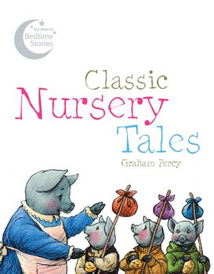 Classic Nursery Tales