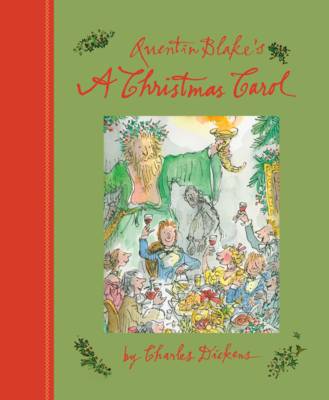 Quentin Blake's a Christmas Carol