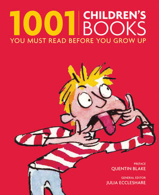 1001 Children's Books You Must Read Before You Grow Up