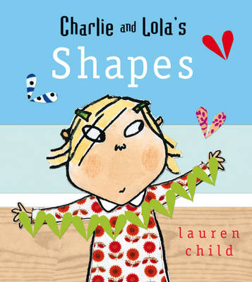 Charlie and Lola's Shapes