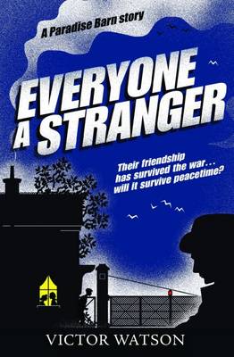 Cover for Everyone a Stranger by Victor Watson