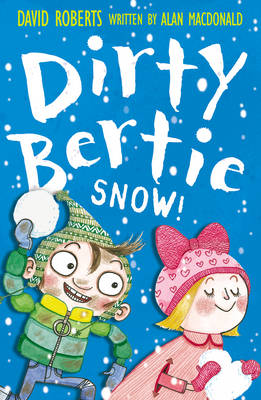 Dirty Bertie : Snow!
