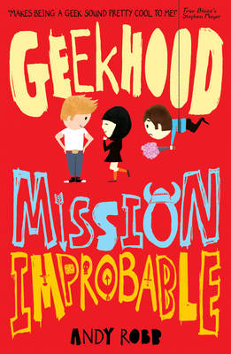 Geekhood: Mission Improbable