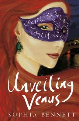 Cover for Unveiling Venus by Sophia Bennett