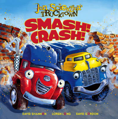 Trucktown: Smash! Crash!