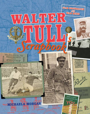 Walter Tull's Scrapbook