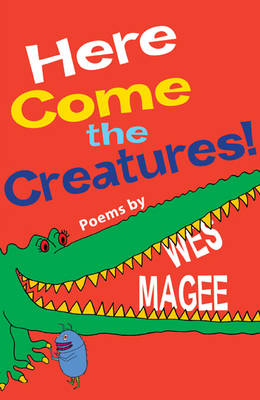 Here Come the Creatures!