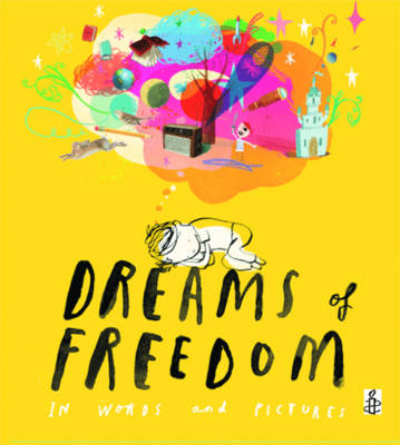 Dreams of Freedom