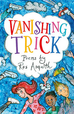 Vanishing Trick Poems by Ros Asquith
