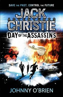 Day of the Assassins (A Jack Christie Adventure)