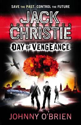 Day of Vengeance (A Jack Christie Adventure)