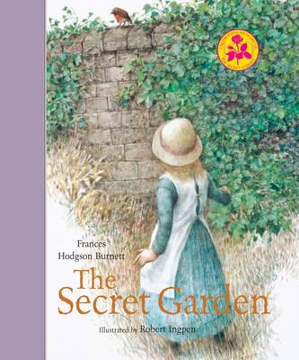 The Secret Garden  (Illustrated by Robert Ingpen)