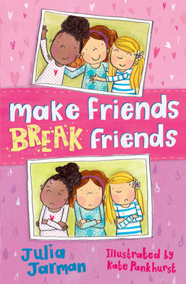 Make Friends, Break Friends