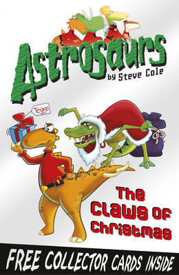 Astrosaurs : The Claws of Christmas