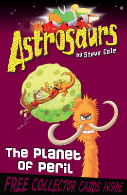 Astrosaurs: The Planet of Peril