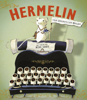 Hermelin The Detective Mouse