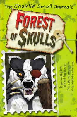 Charlie Small: The Forest of Skulls