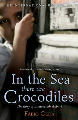 In The Sea There Are Crocodiles Fabio Geda 9780857560087 Hardback Lovereading