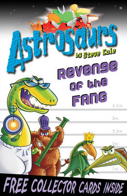 Astrosaurs : Revenge of the Fang