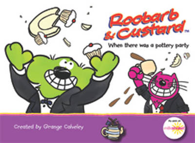 Roobarb and Custard: When There Was a Pottery Party