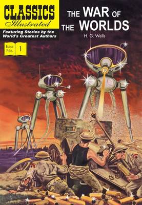 War of the Worlds (Classics Illustrated)