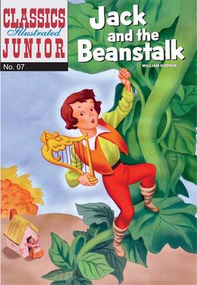 Jack and the Beanstalk (Classics Illustrated Junior)