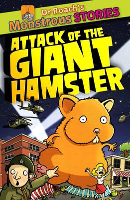 Attack of the Giant Hamster