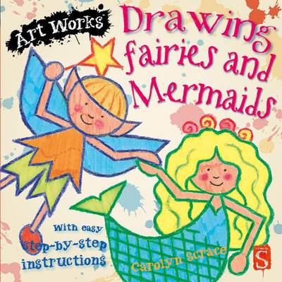 Drawing Fairies and Mermaids