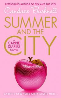 Book Cover for Summer and the City by Candace Bushnell